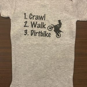 Dirt Bike Baby Onesie: Crawl, Walk, Dirtbike