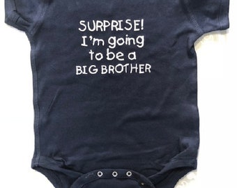 Pregnancy Announcement, surprise new big brother baby bodysuit, infant brother one piece, big brother baby shirt, big brother creeper