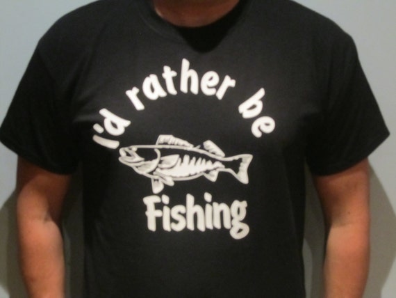Fishing Shirts for Grandpa I'd Rather Be Fishing Shirt Fishing Shirts for  Men Love Fishing Bass Fishing Daddy Fishing Shirts 