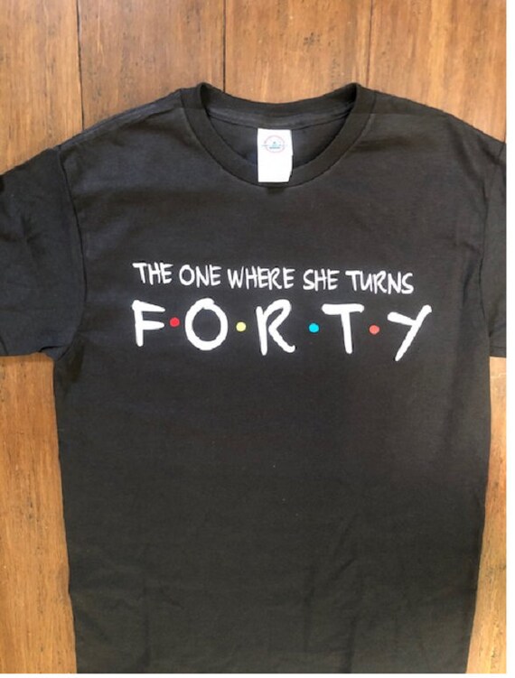 funny turning 40 shirts