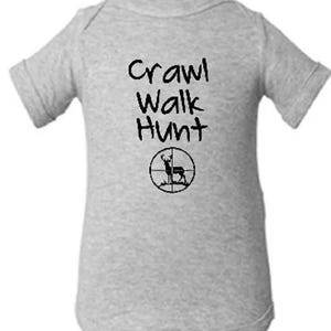 Hunting Baby Onesie: Crawl Walk Hunt Bodysuit