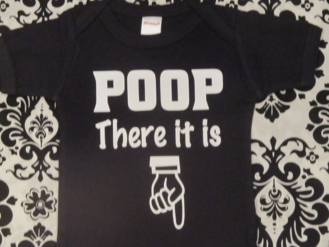 Poop Baby Onesie® Poop Baby Boy Poop Baby Girl Poop There It is Funny