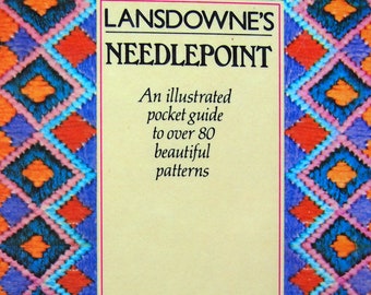 Lansdowne's Needlepoint - An llustrated Pocket Guide To Over 80 Beautiful Patterns Small Vintage Hardcover Needlepoint Pattern Book 1981