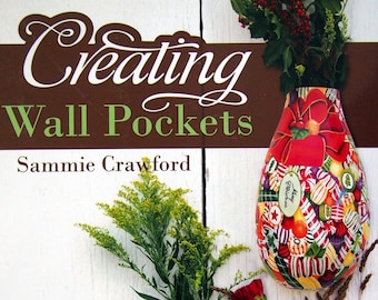 Creating Wall Pockets - 10 Gourd Projects To Paint And Hang By Sammie Crawford Paperback Decorative Painting Pattern Book 2016