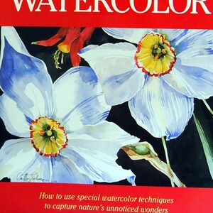 May include: Book cover with the title "Painting Nature's Details in Watercolor" by Cathy Johnson. The cover features a watercolor painting of white daffodils with yellow centers and red accents.