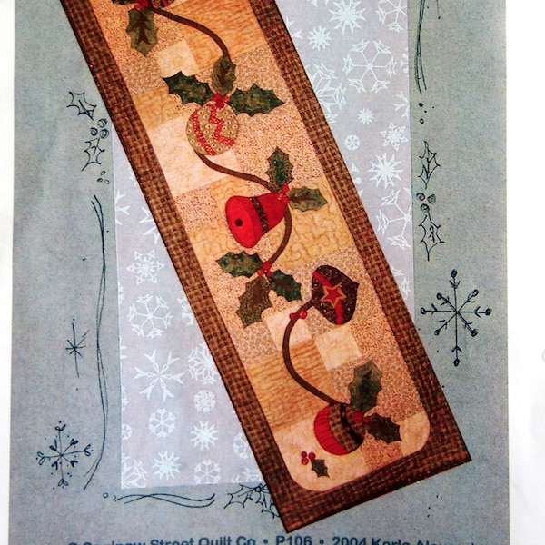 Yuletide Runner By Karla Alexander And Saginaw Street Quilt Co. Quilting And Sewing Pattern Packet 2004