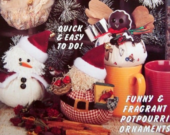 Christmas Puff-Pourri - Funny & Fragrant Potpourri Ornaments By McCall's Creates Vintage Sewing Pattern Leaflet 1996