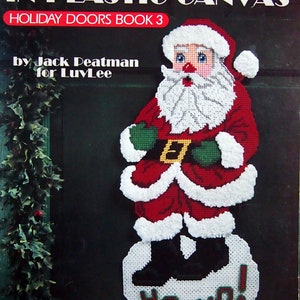 Ho-Ho Santa In Plastic Canvas - Holiday Doors Book 3 By Jack Peatman For LuvLee Vintage Plastic Canvas Pattern Leaflet 1991