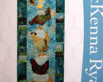 Which Came First? By McKenna Ryan And Pine Needles Quilt Pattern Packet 2011