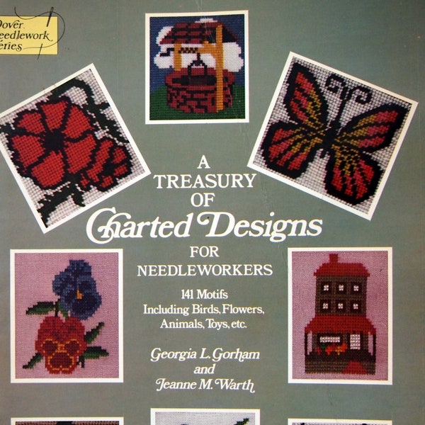 A Treasury Of Charted Designs For Needleworkers By Georgia L. Gorham And Jeanne M. Warth Vintage Cross Stitch Booklet 1977