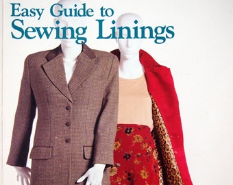 Easy Guide To Sewing Linings - Sewing Companion Library By Connie Long Vintage Paperback Sewing Book 1998