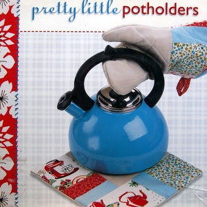 Pretty Little Potholders Hardcover Sewing Pattern Book 2008