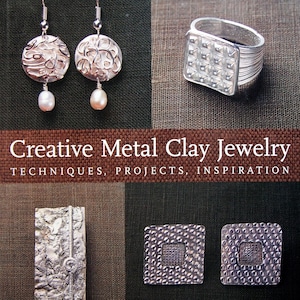 Creative Metal Clay Jewelry - Techniques, Projects, Inspiration By CeCe Wire Vintage Hardcover Metal Clay Jewelry Making Book 2003