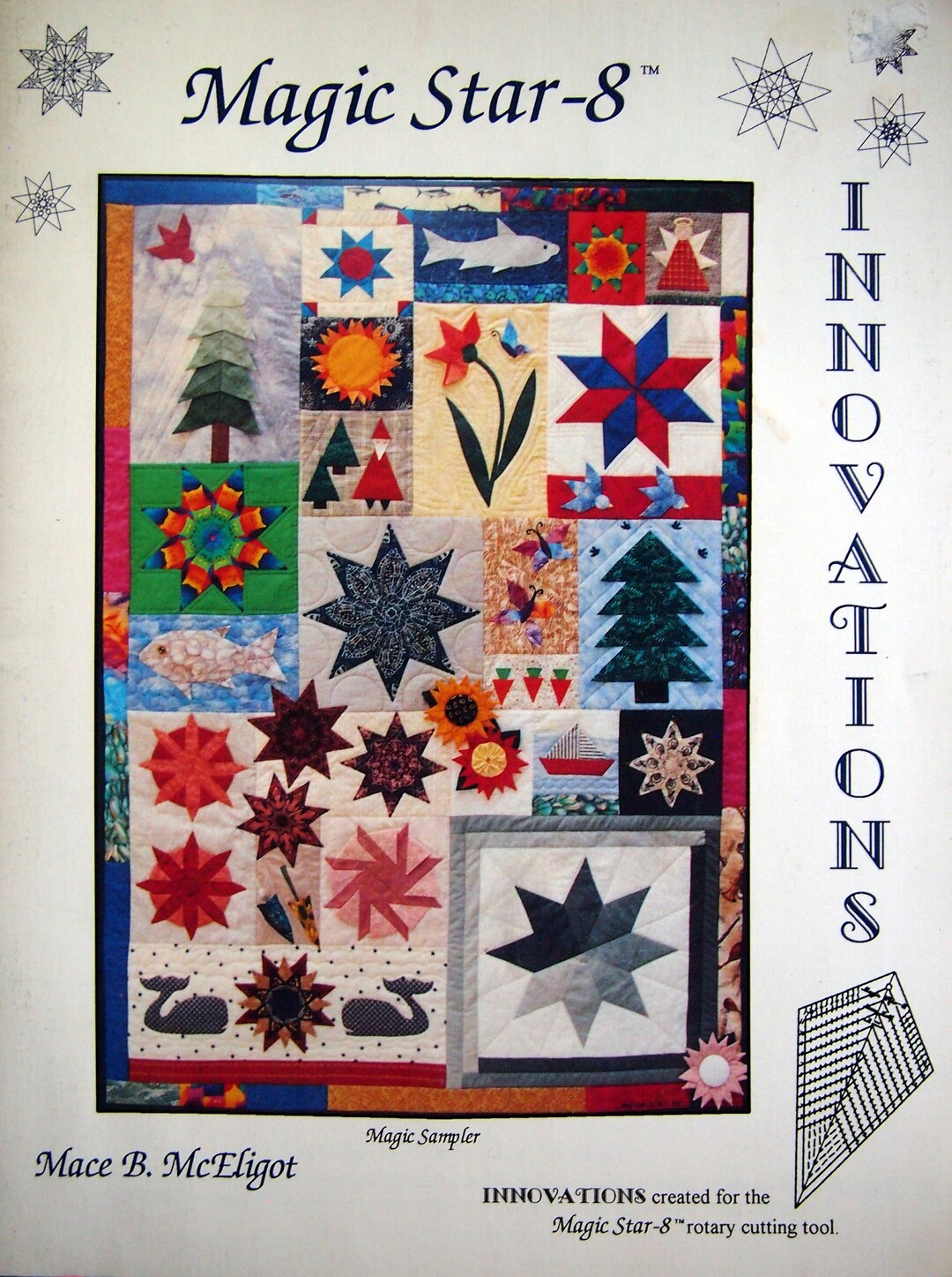 Magic Eight Quilt Pattern Magic Star-8 - Innovations for the Magic Star-8 Rotary Cutting Tool by ...