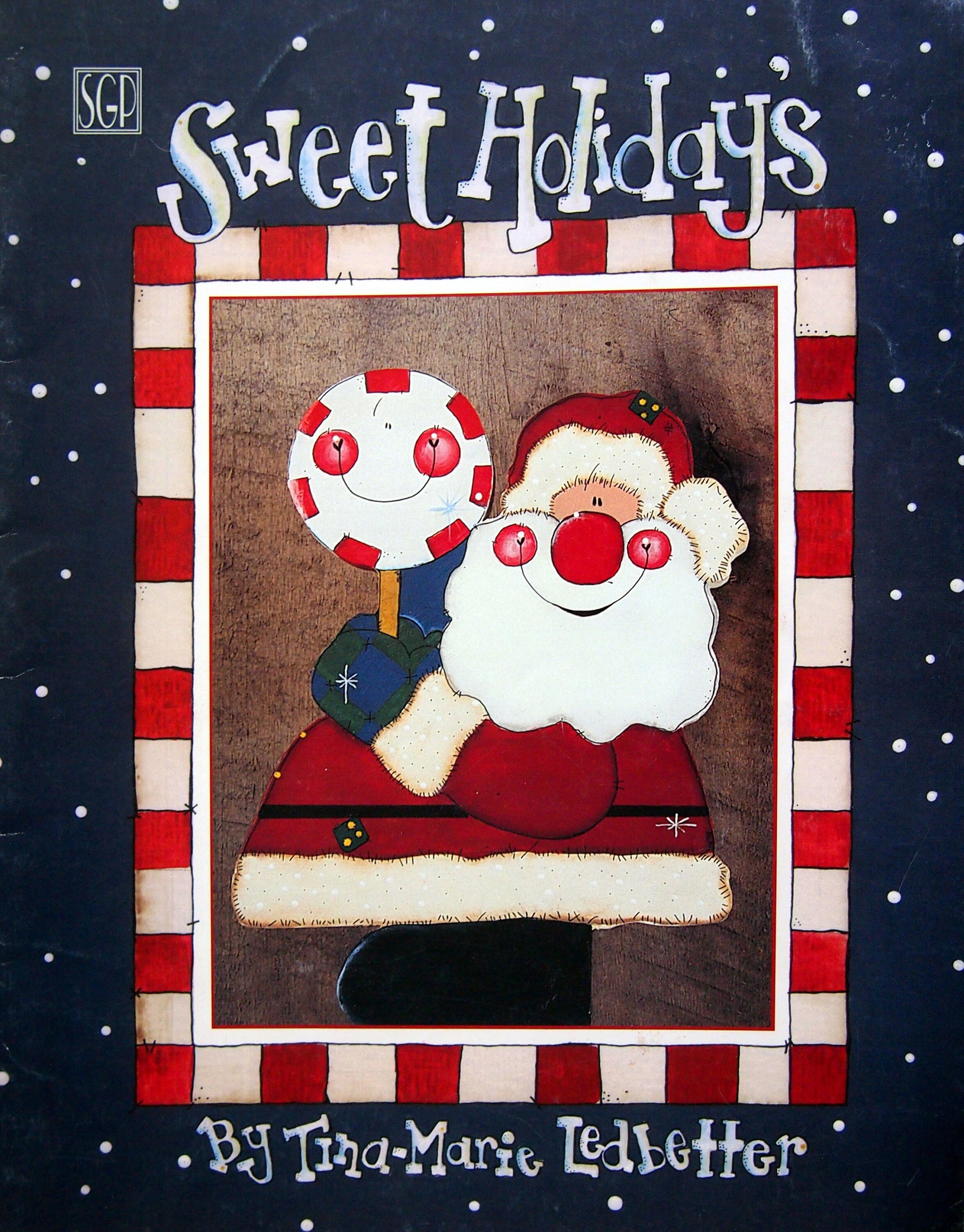 Sweet Holidays by Tina-marie Ledbetter Vintage Tole & Decorative