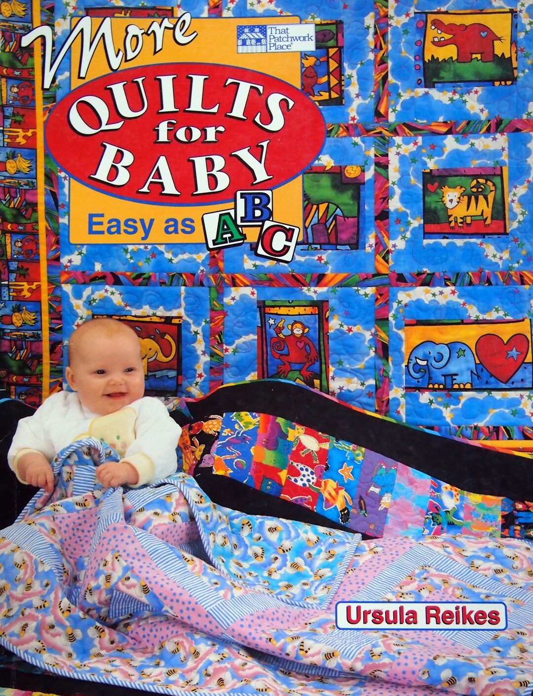 More Quilts for Baby Easy as ABC by Ursula Reikes Vintage Paperback