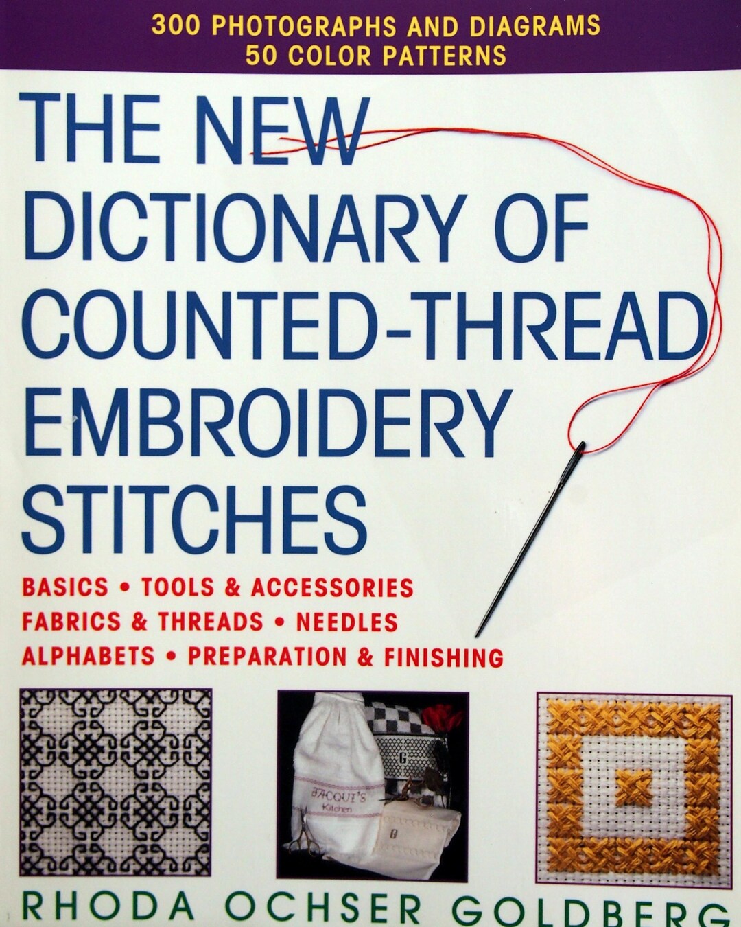 Counted Thread Stitches The New Dictionary of Counted-thread Embroidery Stitches by Rhoda ...