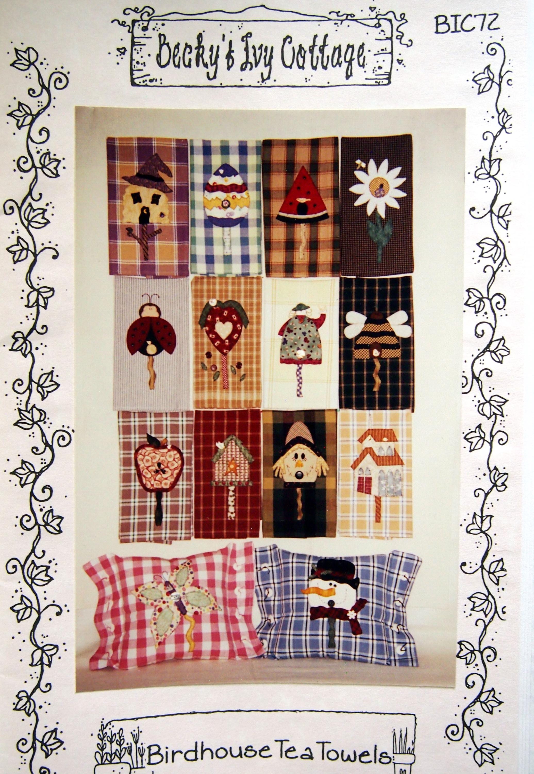Birdhouse Tea Towels By Becky's Ivy Cottage Vintage Applique Sewing And Embroidery Pattern Packet 2001