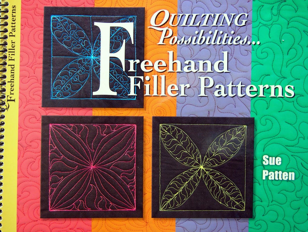 Free Hand Rare Pattern Quilting Possibilities... Freehand Filler Patterns by Sue Patten ...