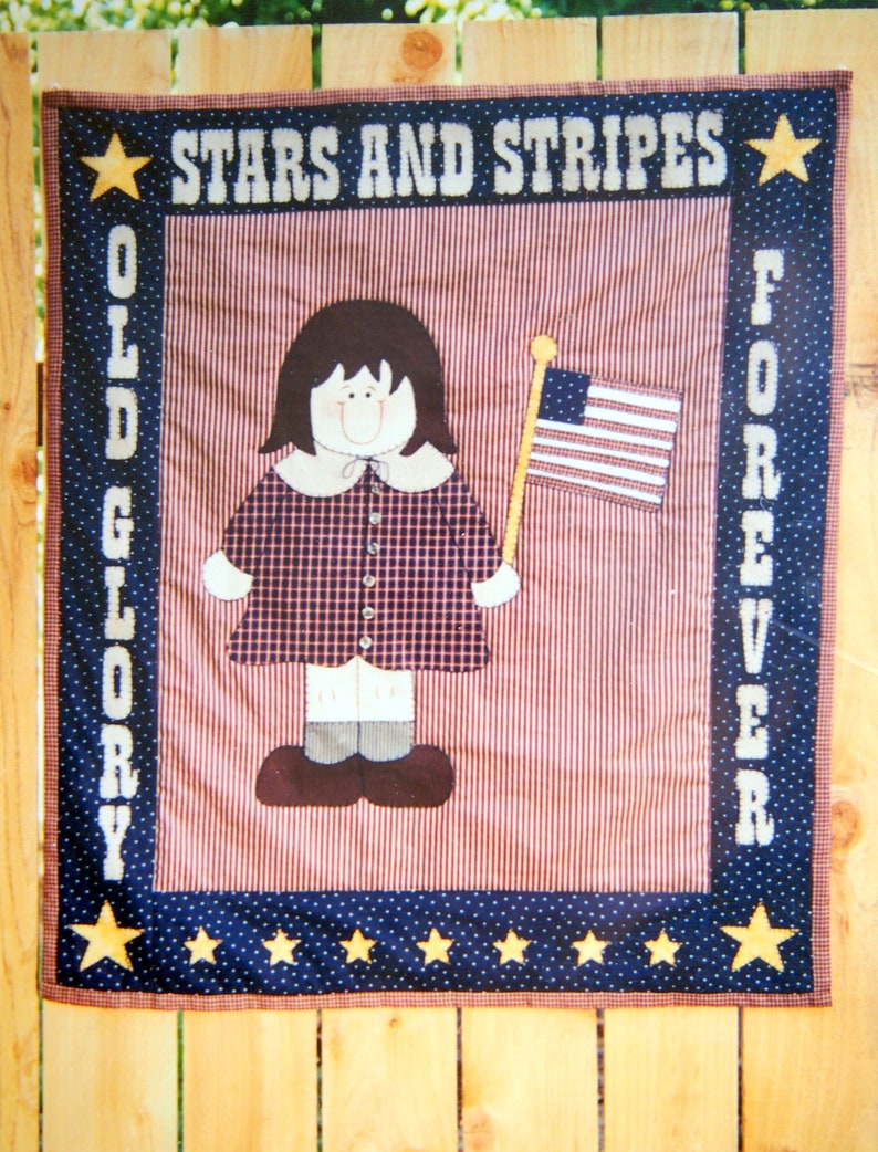 Stars And Stripes Forever By Valarie Seaman And Abbey Lane Sewing And Quilting Pattern Packet 2001