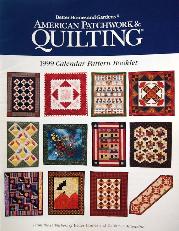 American Patchwork & Quilting 1999 Calendar Booklet by Better Homes and  Gardens Vintage Quilt Pattern Booklet 1999 - Etsy