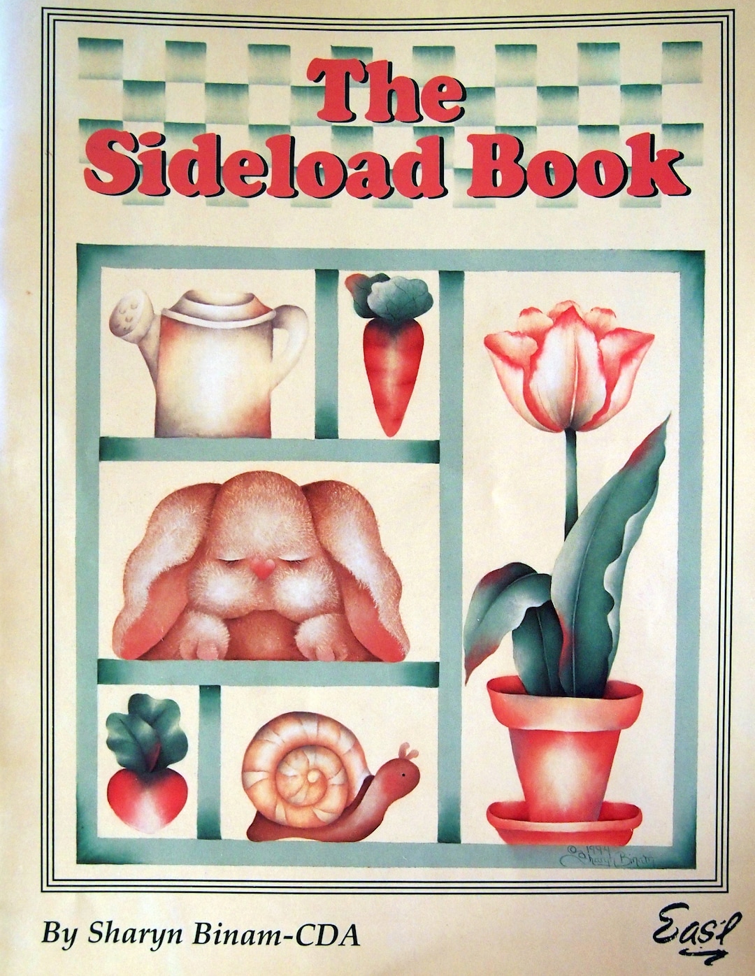The Sideload Book by Sharyn Binam, CDA Vintage Tole and Decorative
