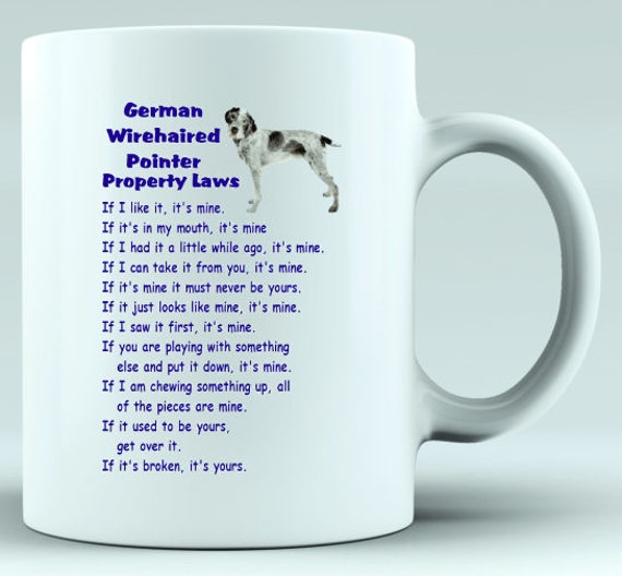 Property Laws Mugs Choice Of 2 German Wirehaired Or Etsy