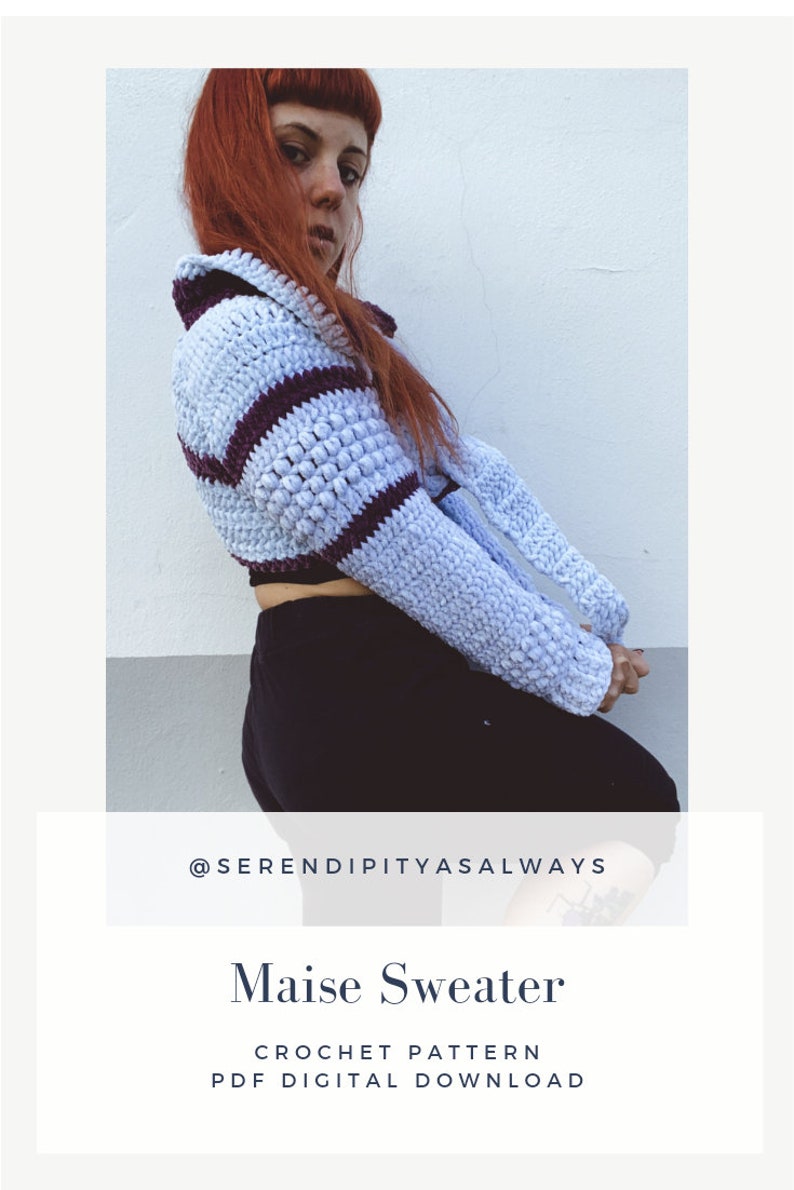 May include: A crochet sweater pattern in blue and purple stripes. The pattern is available as a digital download. The text "Maise Sweater" and "CROCHET PATTERN PDF DIGITAL DOWNLOAD" is visible on the image. The image also includes the text "@SERENDIPITYASALWAYS".