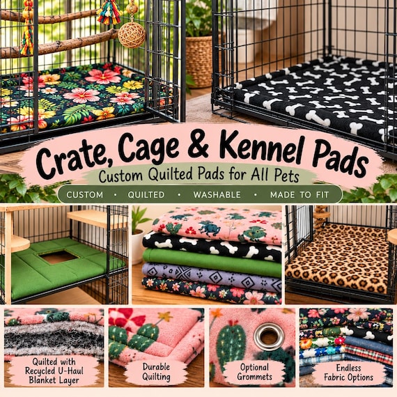 Custom Cage, Crate Kennel Pads – Quilted Washable Mats for Dogs, Birds Small Animals SO many sizes.