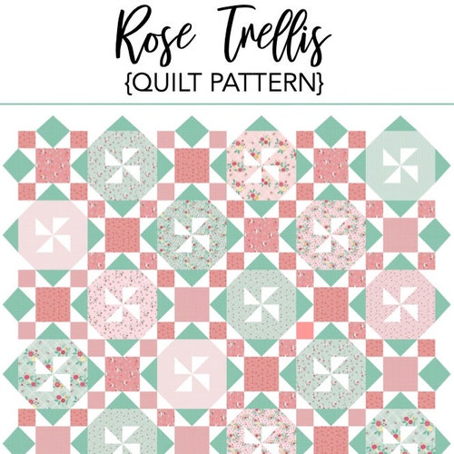 Rose Trellis Quilt Pattern PDF Pattern Instant DOWNLOAD Etsy