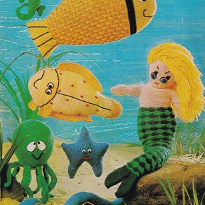 vintage toy knitting pattern for mermaid doll and fish underwater scene with crab, octopus, seahorse, eel, starfish toys, DK 8 ply, PDF