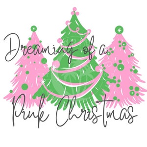 Dreaming of A Pink Christmas- Retro Merry Christmas- Pastel Christmas Christmas PNG- DTF PNG Sublimation File