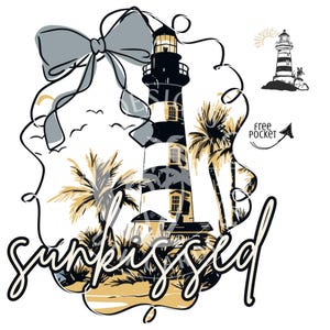 May include: A black and white striped lighthouse illustration with palm trees and the word "sunkissed". A gray bow is at the top left. A small lighthouse illustration is in the top right corner with the words "free pocket".