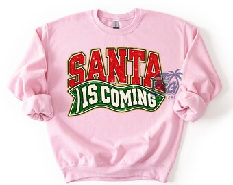 Santa Is Coming- Santa Squad Preppy Christmas Trendy Phrase  PNG- DTF Printable Humor Design