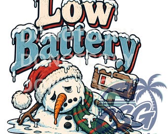 May include: A graphic illustration of a melting snowman wearing a red Santa hat and a green striped scarf. The snowman looks tired next to a wooden sign showing a low battery icon. The text "Low Battery" appears in large, snow-capped blue letters.
