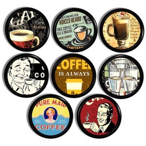 May include: A collection of seven round coffee-themed coasters with black rims. Each coaster features vintage-style graphics, including coffee cups, coffee machines, and text such as "Pure Arabica" and "Coffee is Always".