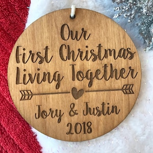 Our First Christmas Living Together Ornament - Personalized Wood Ornament, Gifts for Her, New Home Ornament, New Family