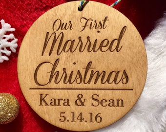 Our First Married Christmas Ornament - Personalized Wood Ornament, First Christmas Married, Wedding, Mr and Mrs, Keepsake