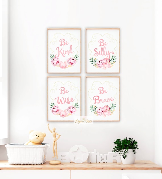 Toddler Girl Wall Decor Farmhouse Nursery Art Pink Nursery Wall Art Floral Nursery Art Be Brave Be Kind Be Wise Girls Room Decor