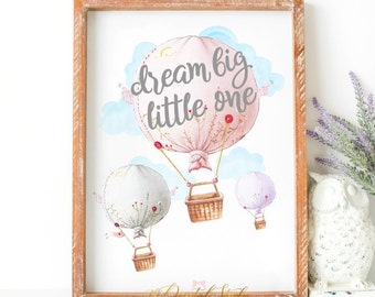 Printable Dream Big Little One Nursery Decor, Pink and Gray Hot Air Balloon Wall Decor