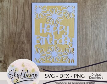 Daisy Happy Birthday Card SVG: Cricut, Laser Cut File (Digital Download)