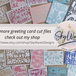 May include: Assortment of greeting cards with various cut-out designs. The cards feature different occasions, including birthday, anniversary, and Mother's Day. The text "Happy Birthday" appears on several cards. The text "Sky Waves Designs - Digital Craft Files" is also visible.