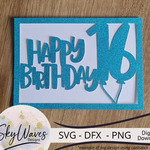 Tarjeta de cumpleaños número 16 SVG, DFX y PNG Descarga digital instantánea para Cricut y otras máquinas de corte