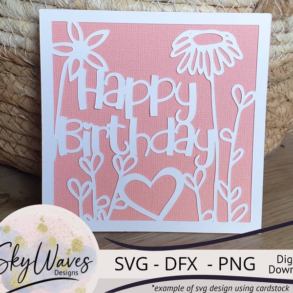 Happy Birthday Card wildflowers SVG, DFX & PNG Instant Digital Download, Birthday card svg file for cricut