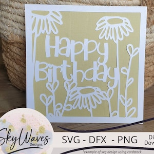 Cartão de feliz aniversário SVG, DFX e PNG design de flores silvestres, cartão de aniversário Cricut svg