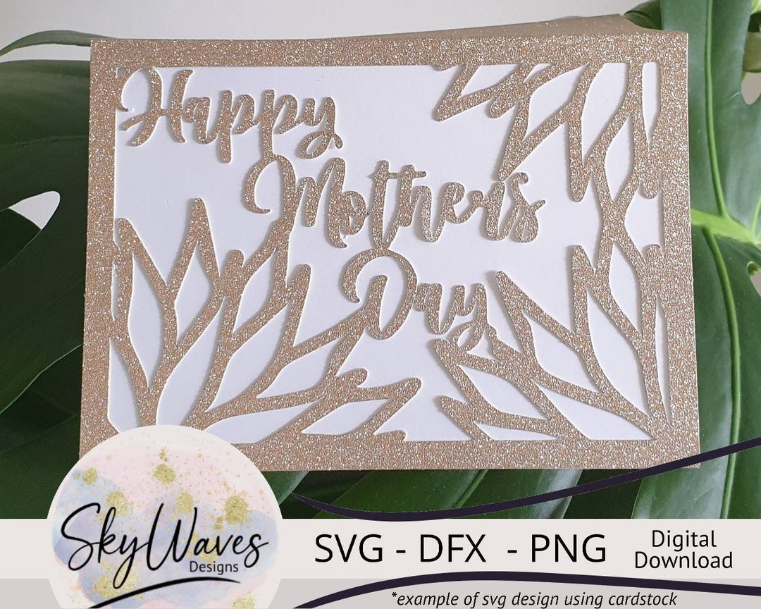 Mothers Day Card SVG File With Simple Floral Pattern - Cricut Mothers ...