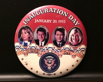 Bill Clinton Al Gore Hillary Clinton Tipper Gore Inauguration Day Button 1993