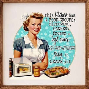 Take it or Leave it - Vintage Retro Housewife Woman Kitchen Sublimation Clipart, Sarcastic Funny digital file PNG SVG, Sassy Housewives #23