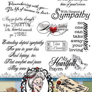 May include: A black and white image with a variety of sympathy messages and images. The image includes a cartoon woman, a ticket to heaven, a dove, and a heart. The text includes phrases like "Condolences", "Remembering with you", "In Loving Memory", "With Deepest Sympathy", and "My Heartfelt Prayers".