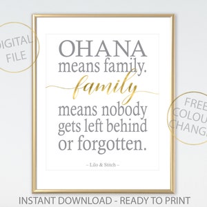 Ohana mean family quote. Family Digital Print for Nursery Decor, Lilo and Stitch Wall Art Posters, Baby shower gift Boy or Girl artwork